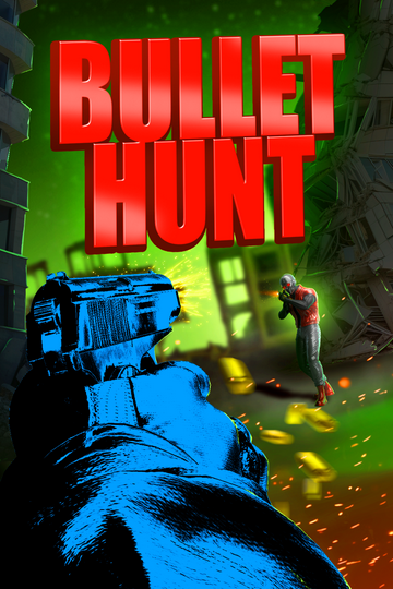Bullet Hunt
